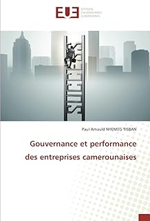 Gouvernance et performance des entreprises camerounaises